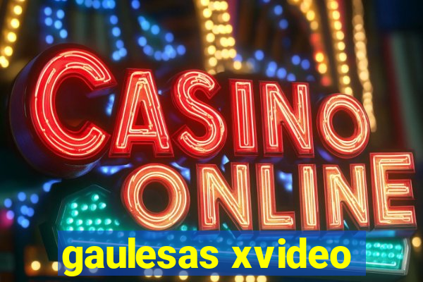 gaulesas xvideo